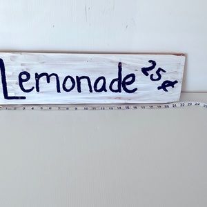 Hand Painted Wooden Lemonade Sign Size  22” X 6”